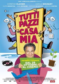 Tutti pazzi in casa mia Tutti pazzi in casa mia