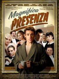 Magnifica presenza - Locandina