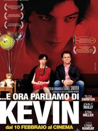 E ora parliamo di Kevin - Locandina
E ora parliamo di Kevin - Locandina