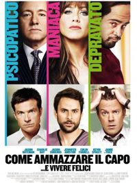 Come Ammazzare il Capo e Vivere Felici - Locandina Come Ammazzare il Capo e Vivere Felici - Locandina