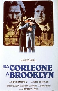 Da Corleone a Brooklyn Da Corleone a Brooklyn