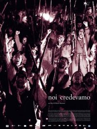 Noi credevamo - Locandina