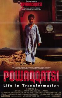Powaqqatsi Powaqqatsi
