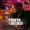 La truffa del secolo La truffa del secolo