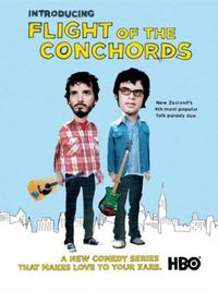 Flight of the Conchords Flight of the Conchords