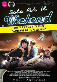 Solo per il weekend Solo per il weekend