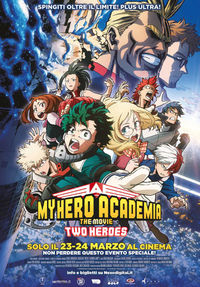 My Hero Academia - The Movie My Hero Academia - The Movie
