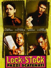 Lock & stock - pazzi scatenati Lock & stock - pazzi scatenati
