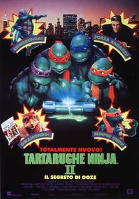 Tartarughe Ninja II Tartarughe Ninja II