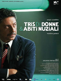 Tris di donne e abiti nuziali - Locandina Tris di donne e abiti nuziali - Locandina