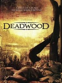 Deadwood - locandina Deadwood - locandina