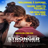 Stronger - Io sono più forte Stronger - Io sono più forte