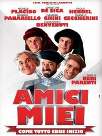 Amici Miei - Come tutto ebbe inizio - Locandina Amici Miei - Come tutto ebbe inizio - Locandina