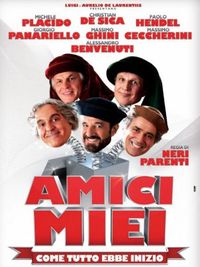 Amici Miei - Come tutto ebbe inizio - Locandina