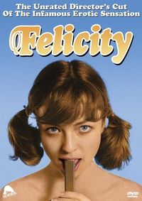 Felicity - Sexy adolescenza Felicity - Sexy adolescenza