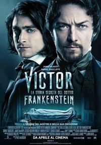 Victor: la storia segreta del Dottor Frankenstein