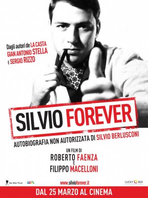 Il poster di Silvio Forever