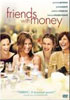 Friends with Money - Locandina