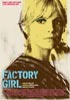 Factory Girl - Locandina