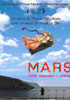 Mars - dove nascono  sogni - Locandina