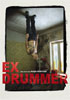 Ex Drummer - Locandina