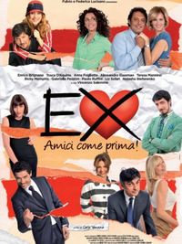 Ex: Amici come prima! - Locandina