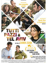 Tutti pazzi a Tel Aviv