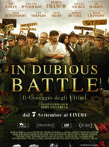 In Dubious Battle - Il coraggio degli ultimi