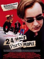 24 Hour Party People - Locandina