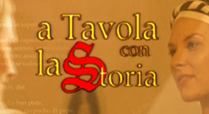 A tavola con la Storia