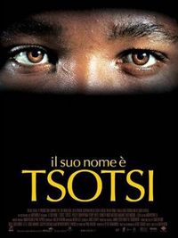 Il suo nome è Tsotsi - Locandina