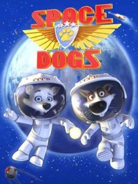 Space dogs 3D - Locandina