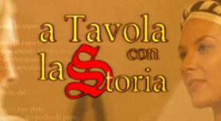 A tavola con la Storia