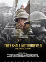 They Shall Not Grow Old