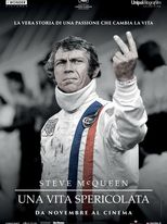 Steve McQueen: una vita spericolata