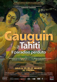 Gauguin a Tahiti. Il Paradiso Perduto