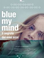Blue My Mind - Il segreto dei miei anni