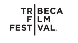 Tribeca Film Fest