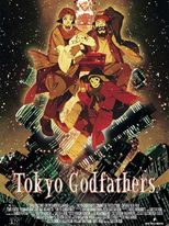 Tokyo Godfathers