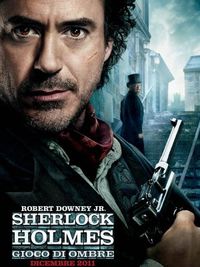 Sherlock Holmes - Gioco di Ombre - Robert Downey Jr.