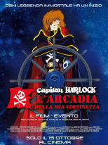 Capitan Harlock - L'Arcadia della mia giovinezza