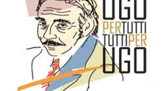 Tutti per Ugo, Ugo per tutti