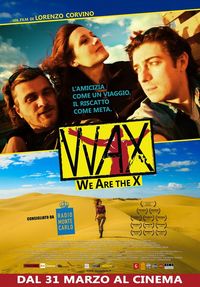 WAX: We Are the X