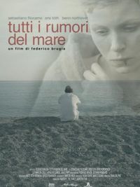 Tutti i rumori del mare - Locandina