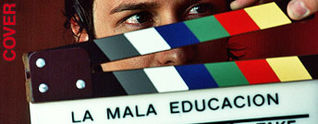 La mala educacion