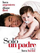 Solo un Padre - Locandina