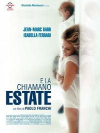 E la chiamano estate - Locandina