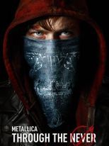 Metallica Through the never
