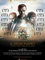 Il Missionario - La preghiera come unica arma
