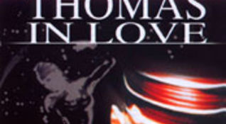THOMAS IN LOVE